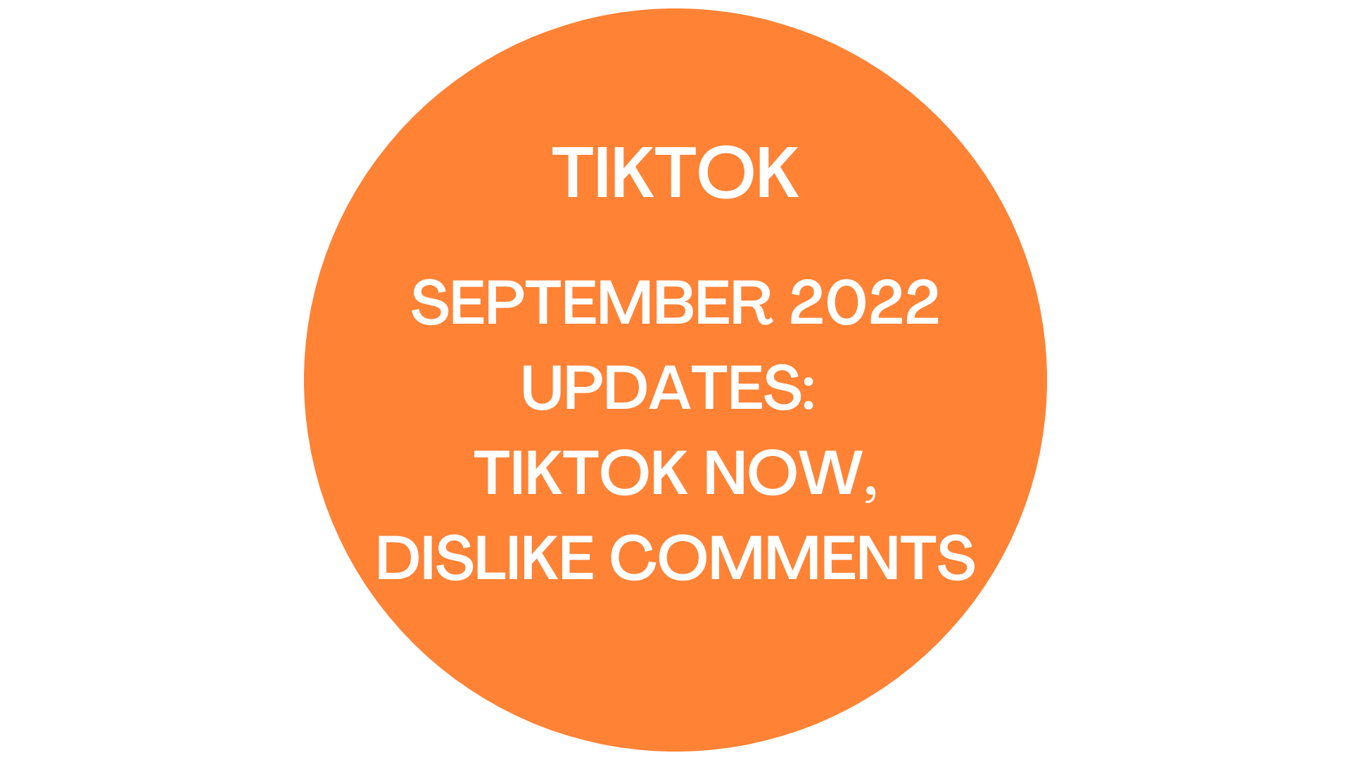 TikTok Updates September 2022 TikTok Now